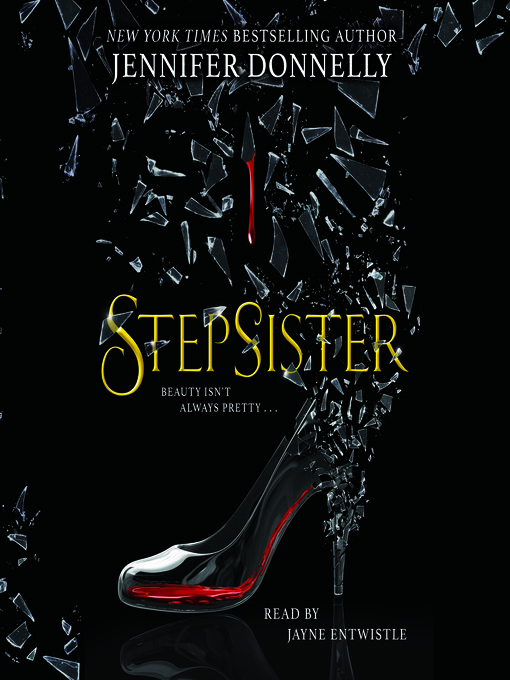Title details for Stepsister by Jennifer Donnelly - Wait list